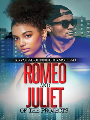 cover image of Romeo and Juliet of the Projects
